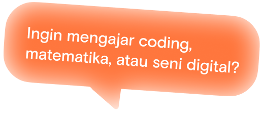 Ingin mengajar coding, matematika, atau seni digital?
